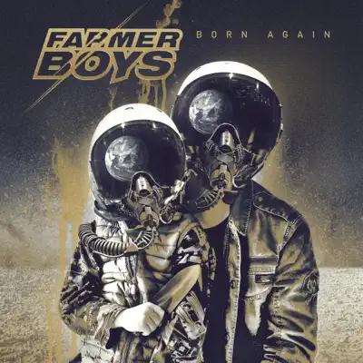 Born Again - Farmer Boys