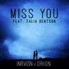 Miss You (feat. Talia Bentson) - Single album lyrics, reviews, download