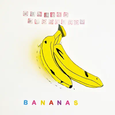 Bananas - Malcolm Middleton
