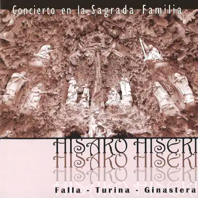 Live Concert In The Sagrada Familia - Hisako Hiseki