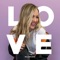 L.O.V.E. - HillaryJane lyrics