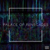 Palace of Renegades