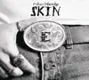 Skin album lyrics, reviews, download