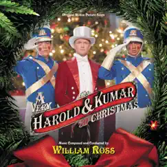 A Very Harold & Kumar 3D Christmas (Original Motion Picture Score) by William Ross album reviews, ratings, credits