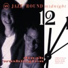 Jazz 'Round Midnight, 1993
