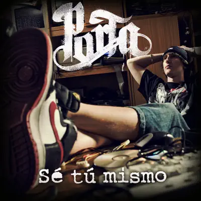 Sé tú mismo - Single - Porta