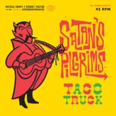 Satan's Pilgrims - Taco Truck