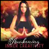 Awakening Inner Creativity album lyrics, reviews, download