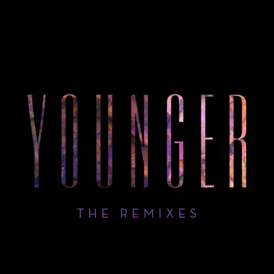 Younger (The Remixes) - Seinabo Sey