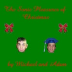 The Sonic Pleasures of Christmas