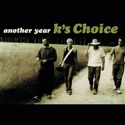 Another Year - Single - K's Choice