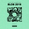 Blob 2018 - David Tort & Albert Neve lyrics