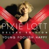 Young Foolish Happy (Deluxe Edition), 2011