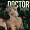 Doctor - Lea Love lyrics