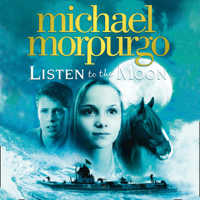 Michael Morpurgo - Listen to the Moon artwork