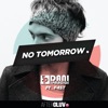 No Tomorrow (feat. F4ST) [Eyes of Providence Extended Remix] - Single