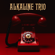 Is This Thing Cursed? - Alkaline Trio