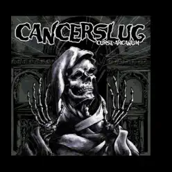 Curse Arcanum - Cancerslug