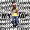 Stream & download My Way - Single