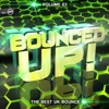 Bounced Up!, Vol. 3, 2018