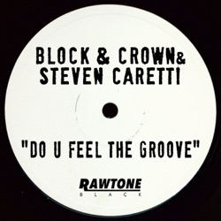 Block & Crown & Sebastian Gnewkow - Do U Feel the Groove