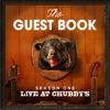 The Guest Book, Season One: Live at Chubby's artwork