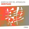 Heritage (Kiyoi & Eky vs. Atragun) - Single album lyrics, reviews, download
