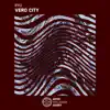 Vero City - Single album lyrics, reviews, download