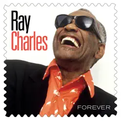 Ray Charles Forever - Ray Charles