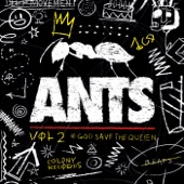 ANTS, Vol. 2: God Save the Queen artwork