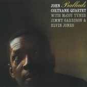 John Coltrane Quartet - Say It (Over And Over Again)