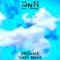Dreams (OAKK Remix) artwork