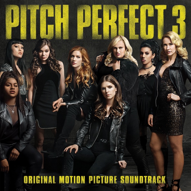 Saddle Up Pitch Perfect 3 (Original Motion Picture Soundtrack) Album Cover