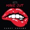 Let's Make Out - Casey Abrams lyrics