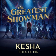 This Is Me (From "The Greatest Showman") - Single
