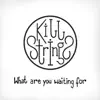 What Are You Waiting For - Single album lyrics, reviews, download