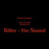 Killer + the Sound - Single