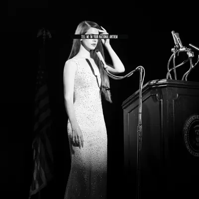 National Anthem (Remixes) - EP - Lana Del Rey National Anthem (Remixes) - EP - Lana Del Rey