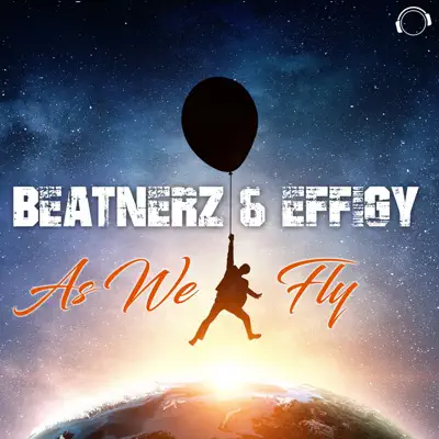 As We Fly (Remixes) - EP - Effigy As We Fly (Remixes) - EP - Effigy