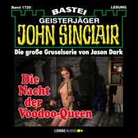 Jason Dark - John Sinclair, Band 1720: Die Nacht der Voodoo-Queen (2. Teil) artwork