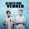 Jeg Hater Mine Venner - Robin og Bugge lyrics
