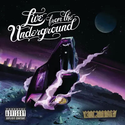 Live from the Underground - Big K.R.I.T