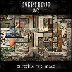 Entering the Maze - Overtures