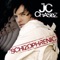 Blowin' Me Up (With Her Love) - JC Chasez lyrics