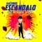 Haciendo Escandalo (feat. B-Raster & Neto Peña) - Chikis RA lyrics