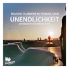 Unendlichkeit (Remixes) - EP