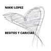 Besitos y Caricias - Single