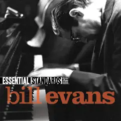 Essential Standards: Bill Evans by Bill Evans album reviews, ratings, credits