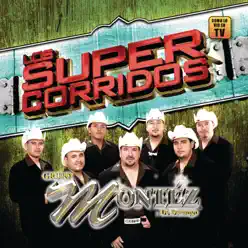 Los Súper Corridos - Montez De Durango Los Súper Corridos - Montez De Durango