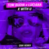 X with U (Oski Remix) - Single album lyrics, reviews, download